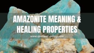 Amazonite Meaning: Healing Properties, Benefits & Uses - Spiritual